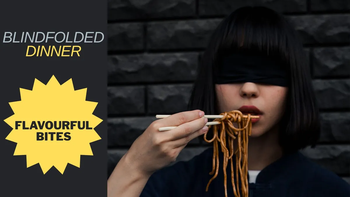 Blindfolded Dinner