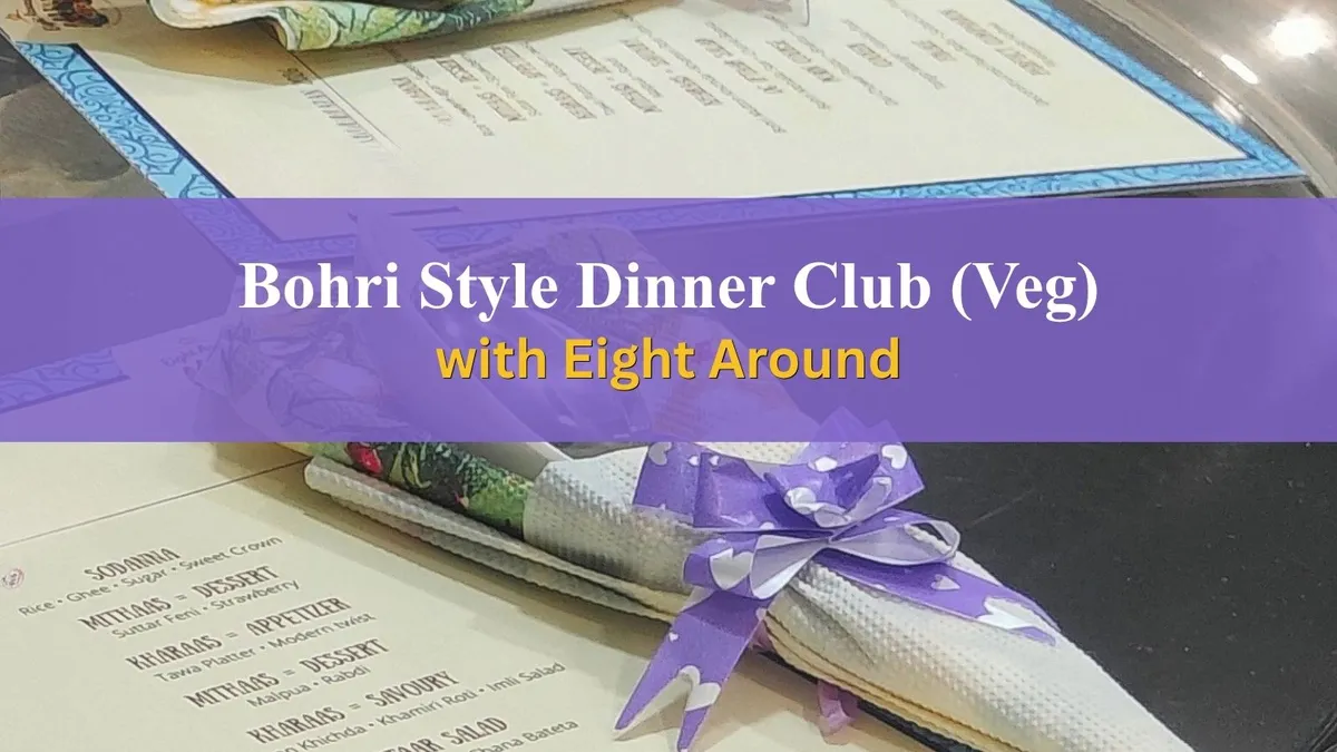 Bohri Style Dinner Club