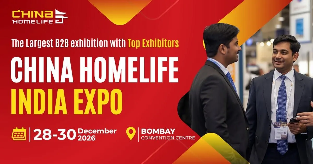 China Homelife India Expo