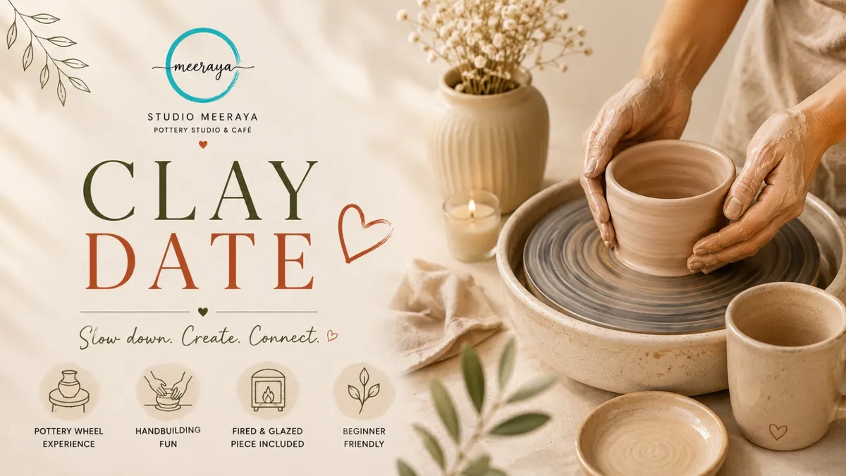 Clay Date | Pottery Wheel & Handbuilding Experience at Studio Meeraya