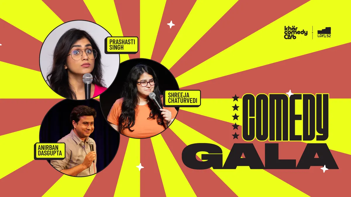 Comedy Gala ft. Shreeja, Anirban & Prashasti