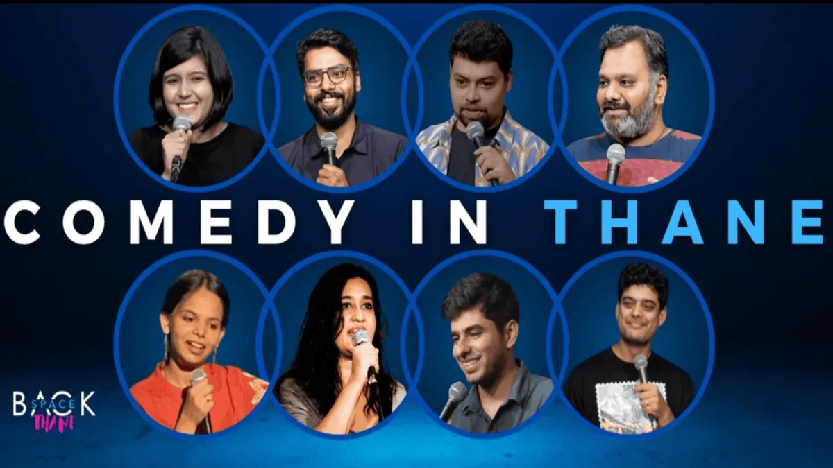 Comedy in Thane