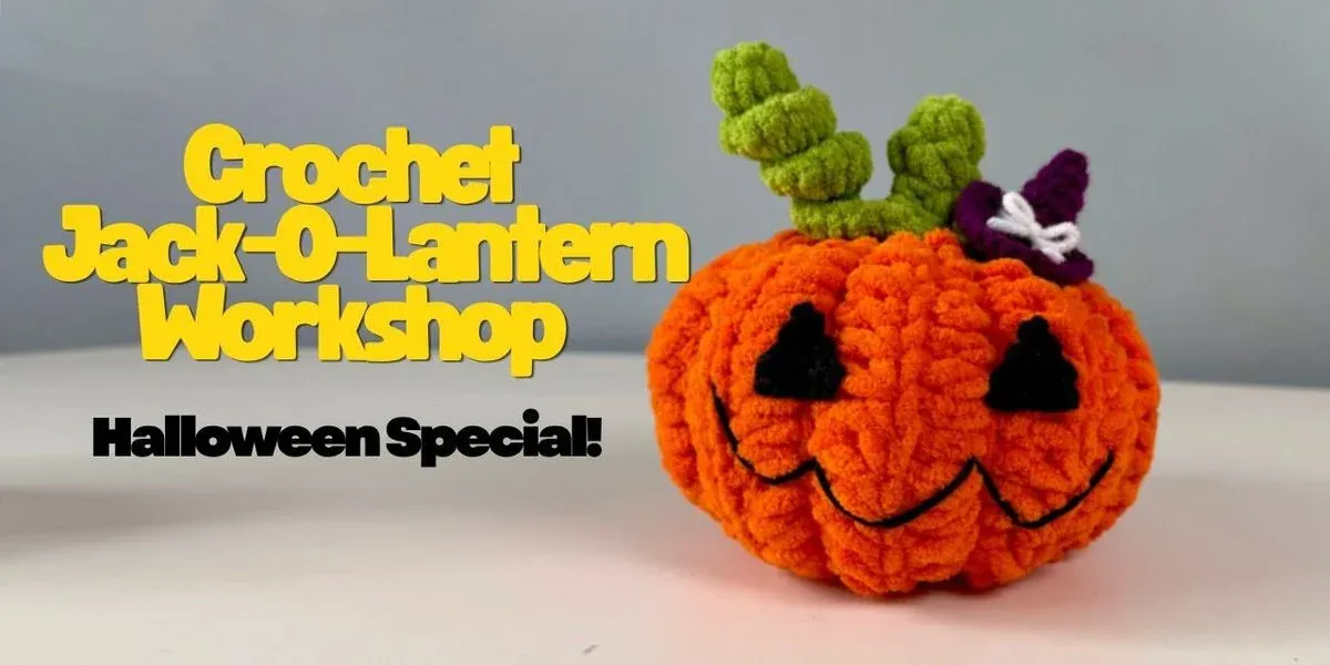 Crochet Jack O Lantern Workshop