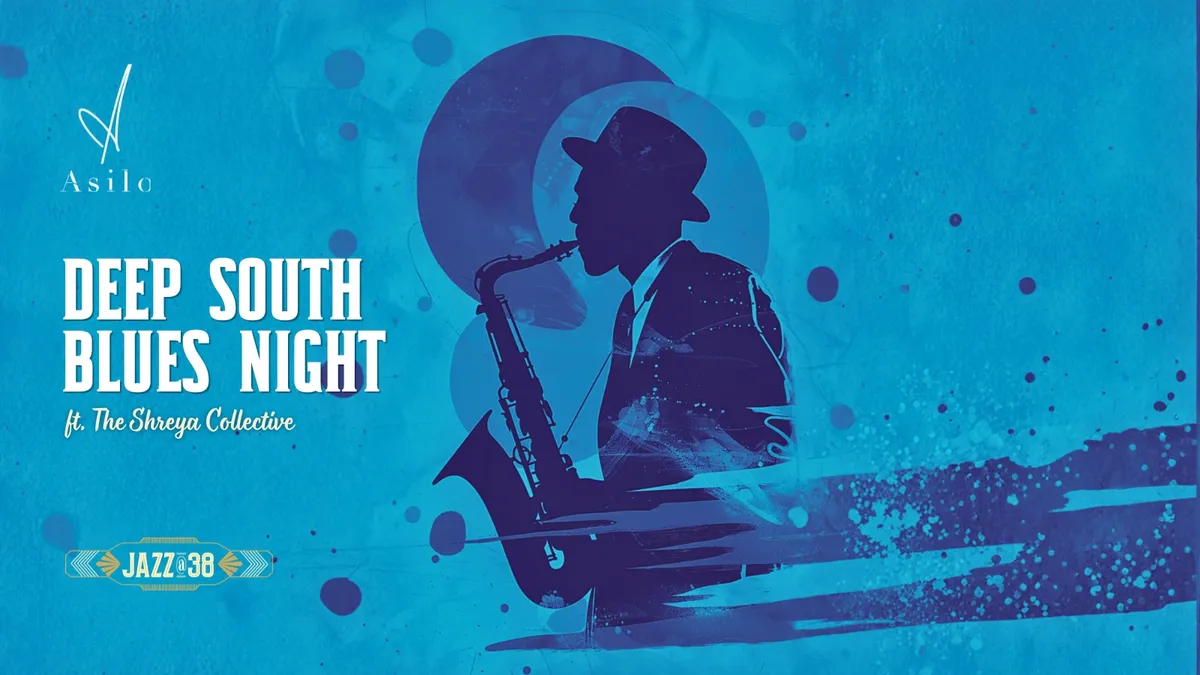 Deep South Blues Night ft. The Shreya Collective