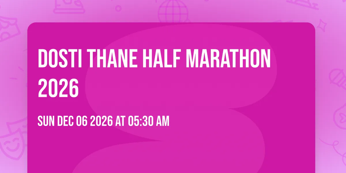 Dosti Thane Half Marathon 2026