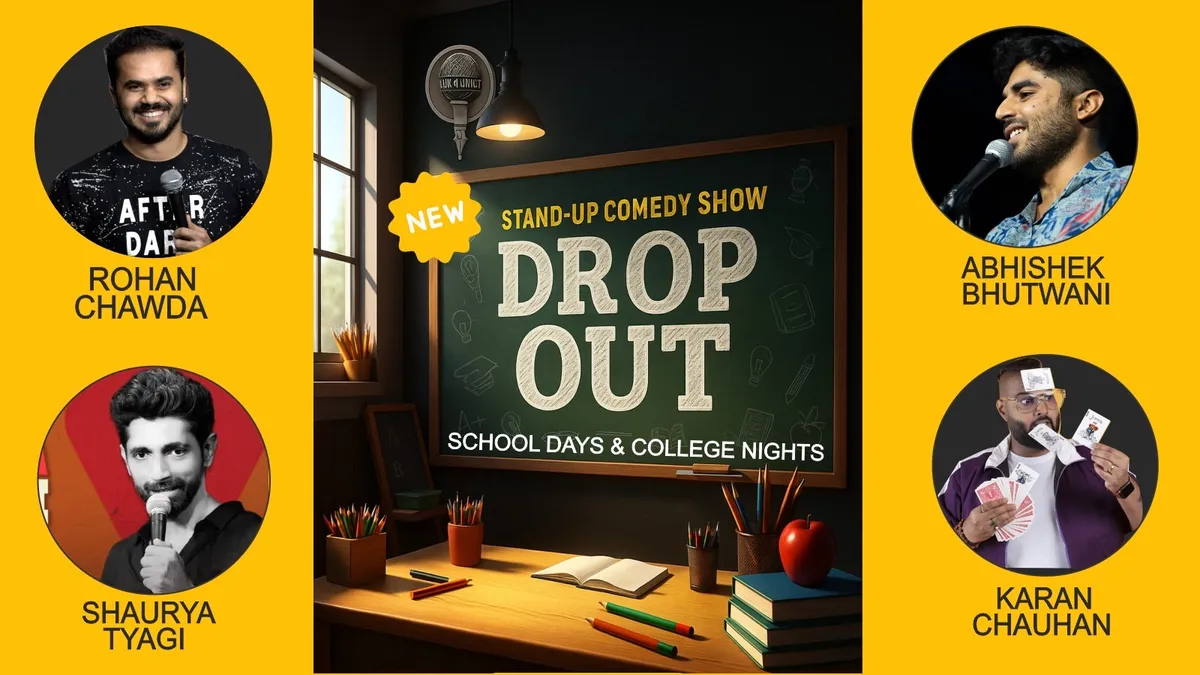 Drop Out – Stand Up Comedy Show