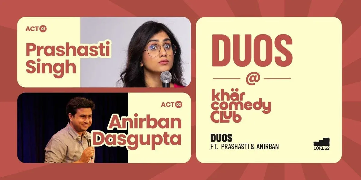 Duos ft. Prashasti Singh & Anirban Dasgupta