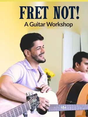 Fret Not! A Beginner's Guitar Workshop poster