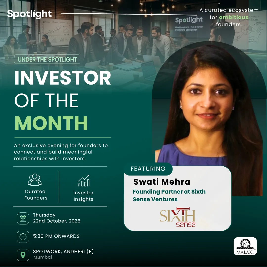 Investor of the Month Featuring Swati Mehra, Founding Partner - Sixth Sense Ventures
