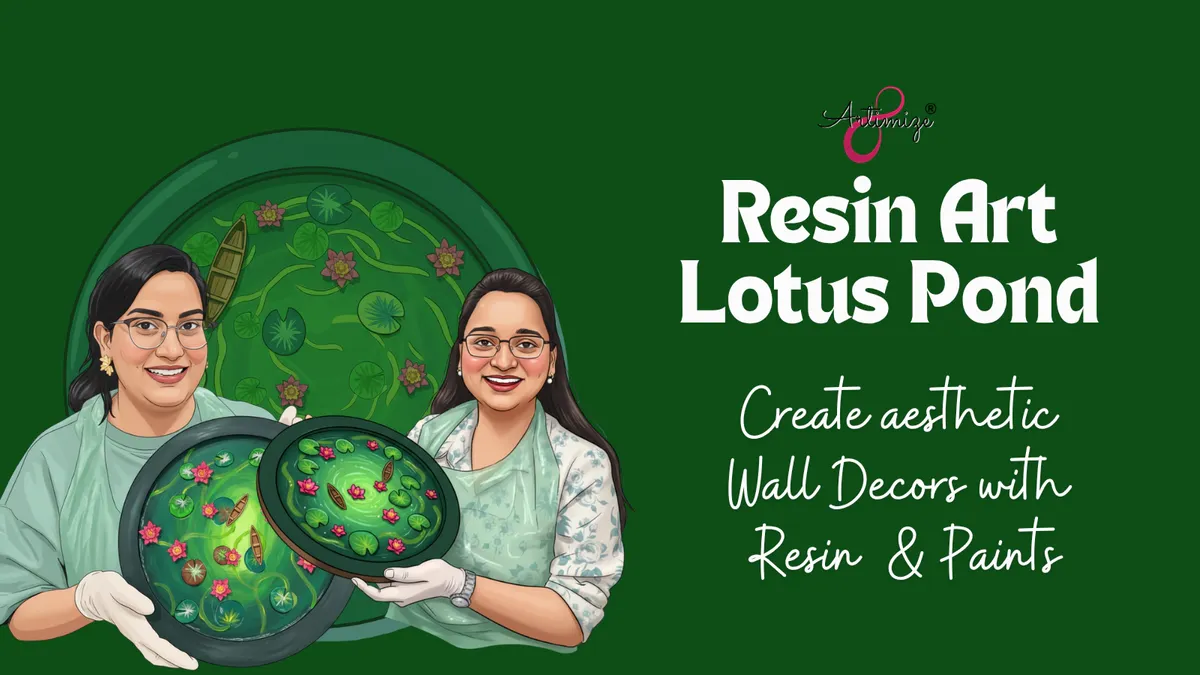 Lotus Pond Resin Art Workshop