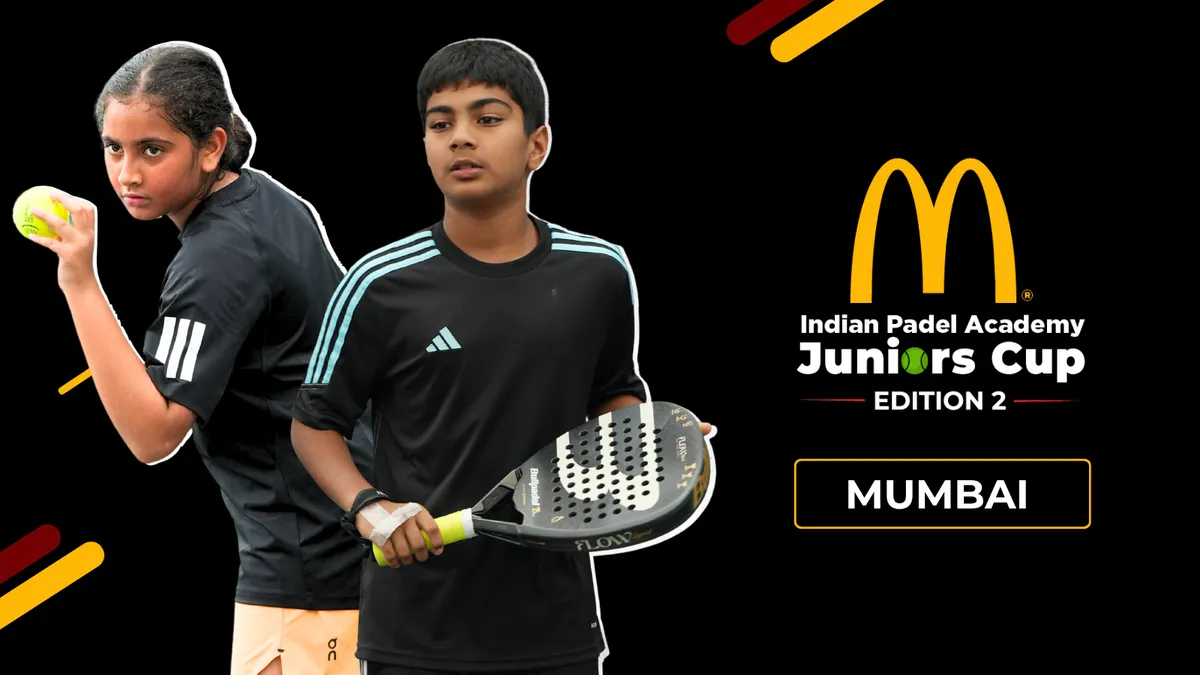 McDonald's India Padel Academy Juniors Cup | Season 2