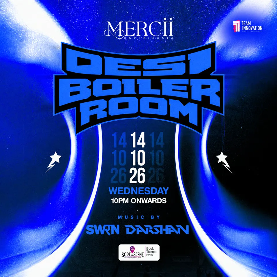 Mercii Presents Desi Boiler Room Ft. SWRN & Darshan
