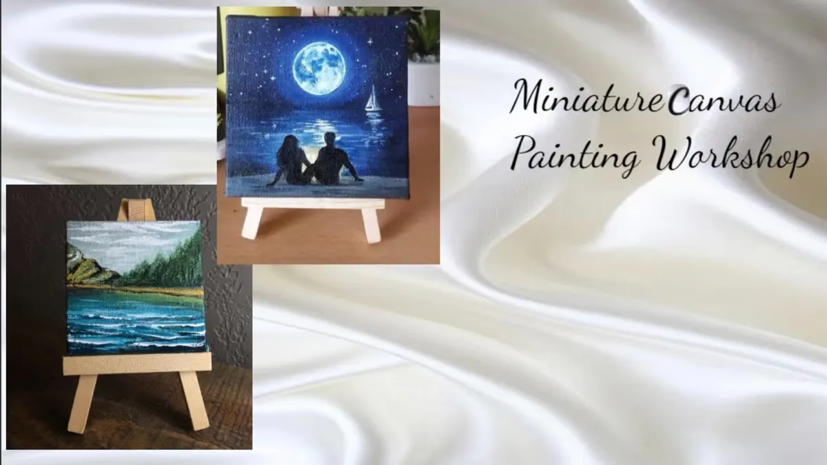 Miniature Canvas Painting Workshop