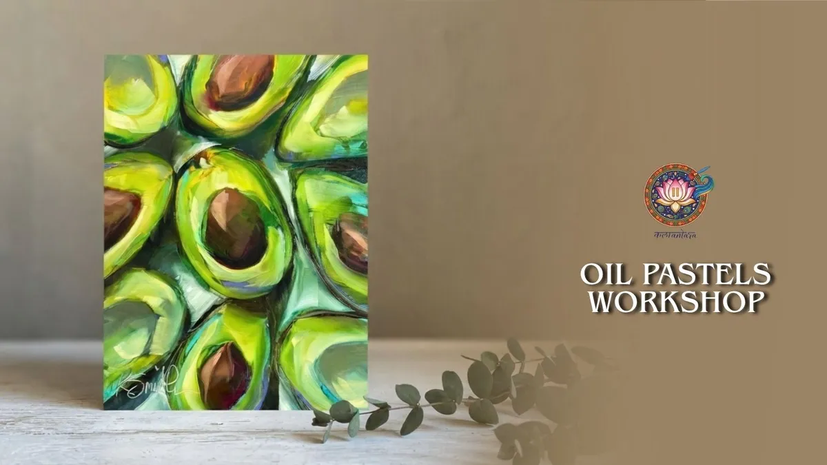 Oil Pastels Workshop