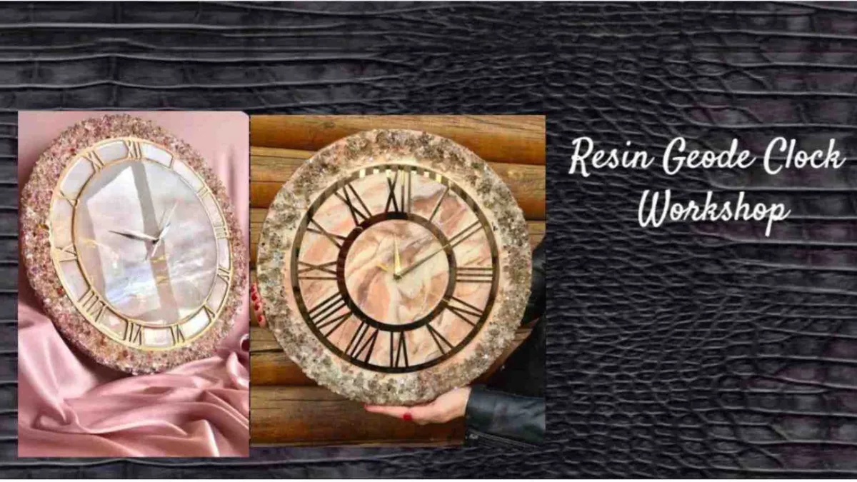 Resin Geode Clock Workshop