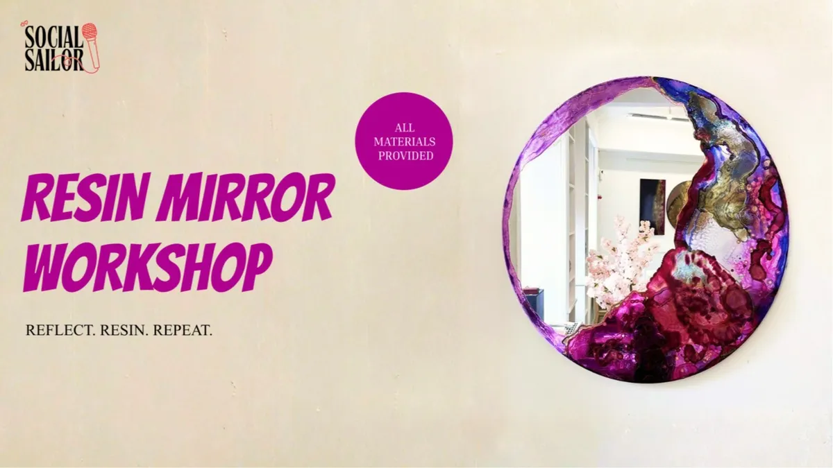Resin Mirror Workshop