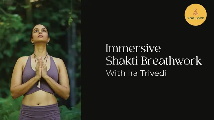 Shakti Breathwork with Ira Trivedi poster