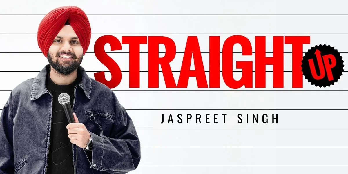 Straight Up - A Stand Up Solo by Jaspreet Singh
