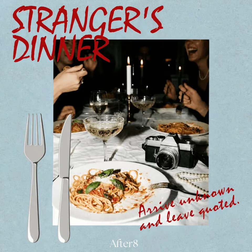 Stranger's Dinner - After8 poster