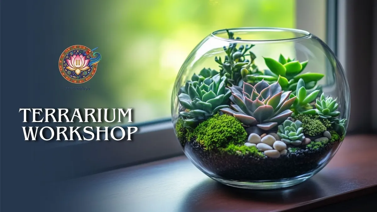 Terrarium Making Workshop