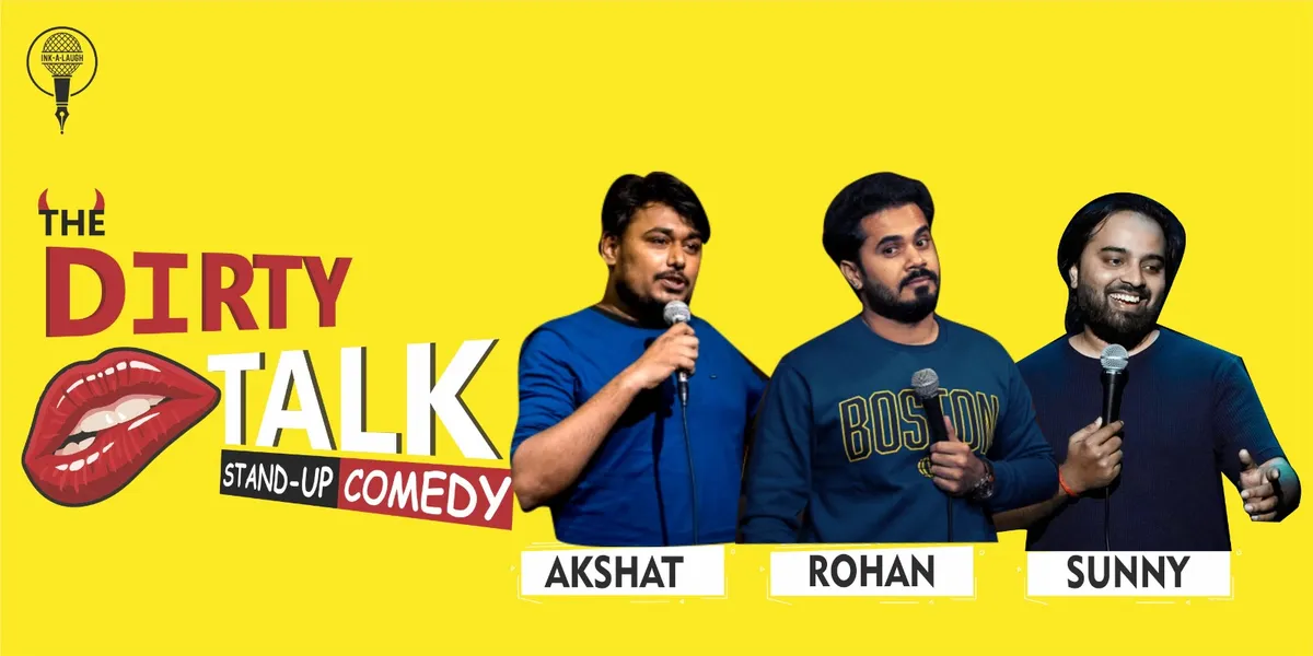 The Dirty Talk Standup Comedy Show presented by Ink-A-Laugh