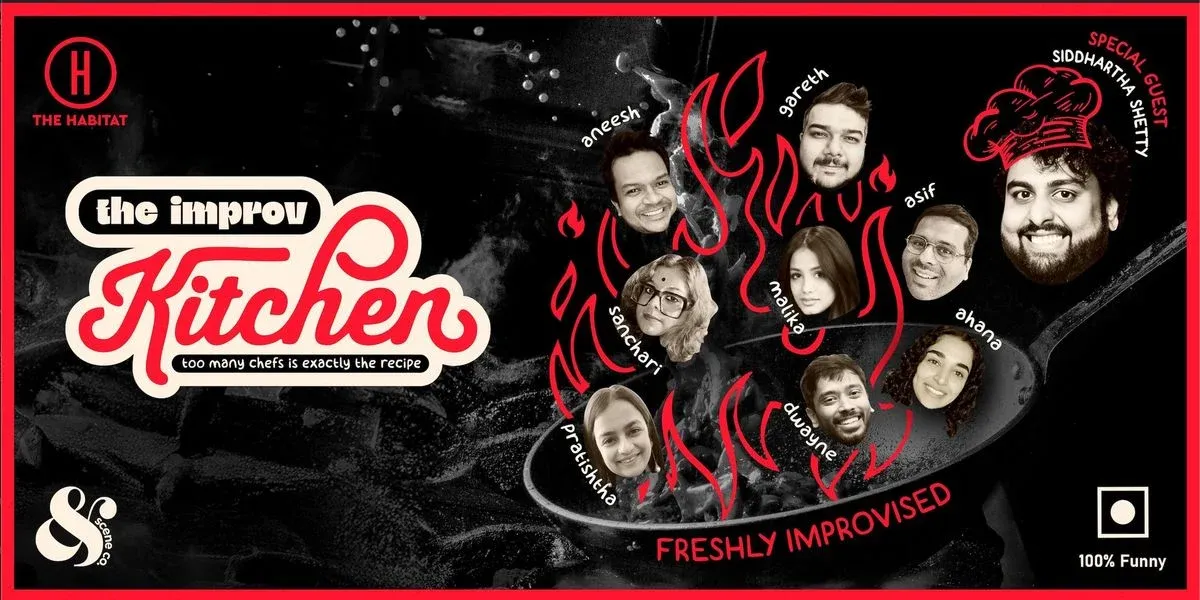 The Improv Kitchen ft. Siddhartha Shetty