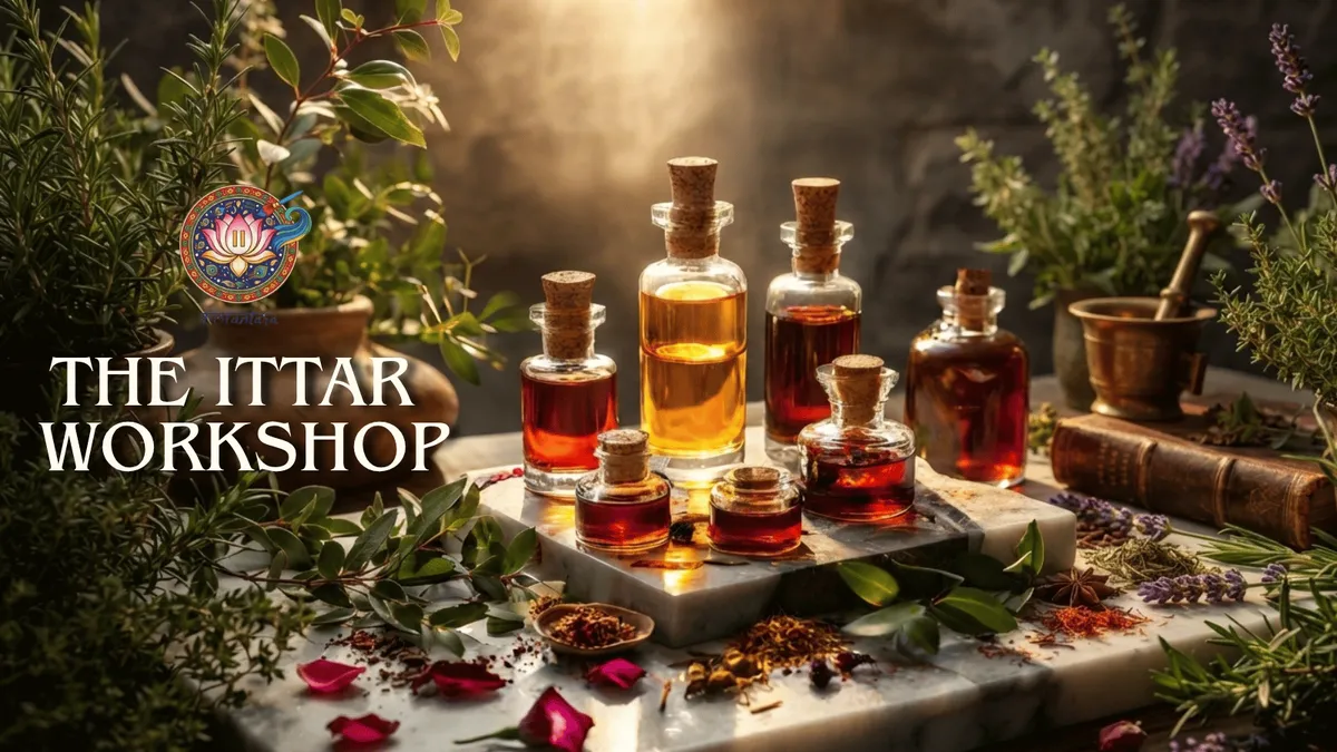 The Ittar Workshop