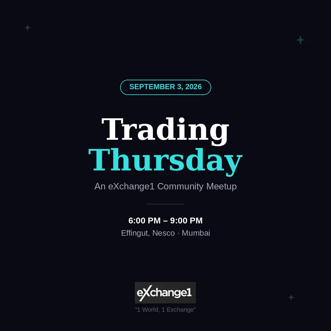 Trading Thursday: eXchange1 Mumbai Community Meetup