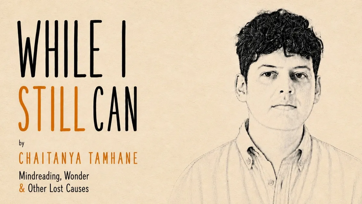 While I Still Can by Chaitanya Tamhane